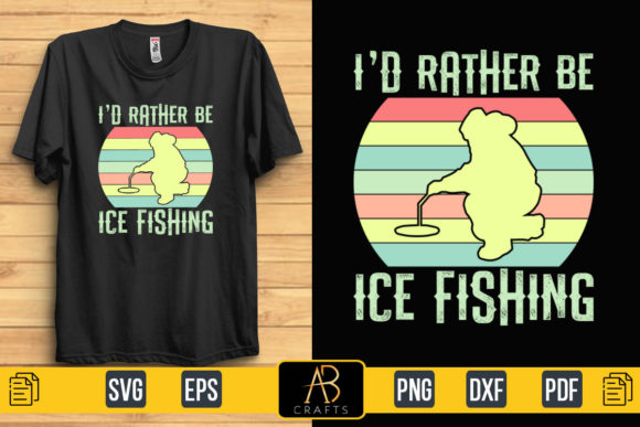 About I’d Rather Be Ice Fishing Graphics
