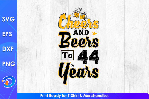 Cheers and Beers to 44 Years Birthday