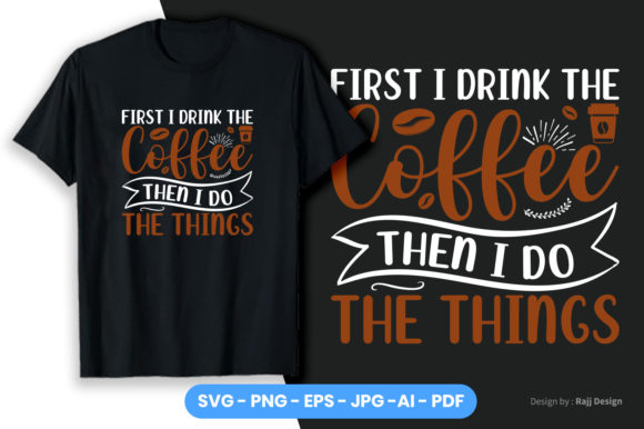 Coffee Quotes T-Shirt Design: Graphics for Real Publishing