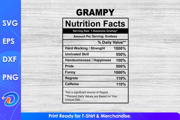 Grampy Nutrition Facts SVG Graphics & T-Shirt Designs